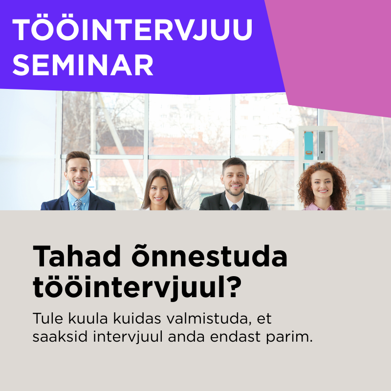Tööintervjuu SEMINAR